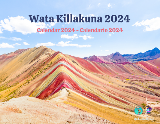 Wata Killakuna 2024 / Calendar in Quechua 2024